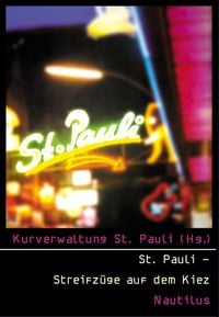Produktbild: St. Pauli &ndash; Streifz&uuml;ge auf dem Kiez