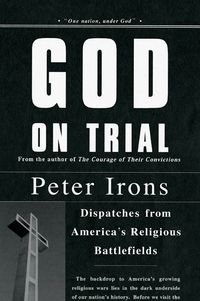 Produktbild: God on Trial: Dispatches from America's Religious Battlefields