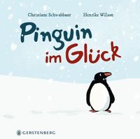 Bild vom Artikel Pinguin im Glück vom Autor Christiane Schwabbaur