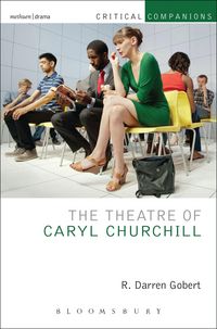 Produktbild: The Theatre of Caryl Churchill