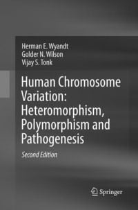 Produktbild: Human Chromosome Variation: Heteromorphism, Polymorphism and Pathogenesis