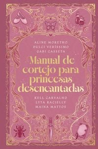 Produktbild: Manual de cortejo para princesas desencantadas - Uma colet&acirc;nea de hist&oacute;rias sobre a busca pelo amor verdadeiro