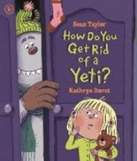 Produktbild: How Do You Get Rid of a Yeti?