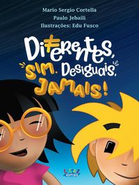 Produktbild: Diferentes, sim. Desiguais, jamais!