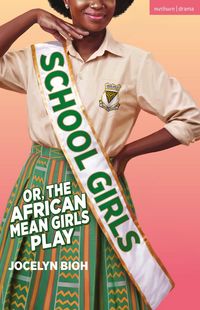 Produktbild: School Girls; or, The African Mean Girls Play