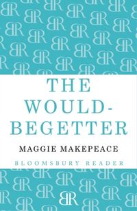 Produktbild: Makepeace, M: The Would-Begetter