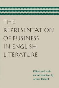 Produktbild: The Representation of Business in English Literature