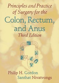Produktbild: Principles and Practice of Surgery for the Colon, Rectum, and Anus