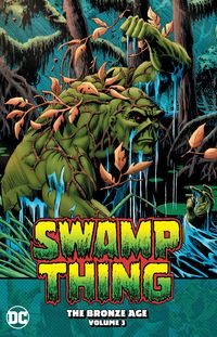 Produktbild: Pasko, M: Swamp Thing: The Bronze Age Volume 3