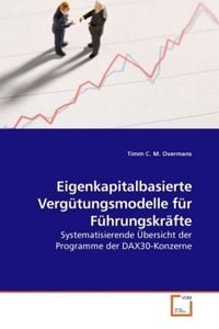Produktbild: Overmans, T: Eigenkapitalbasierte Verg&uuml;tungsmodelle f&uuml;r F&uuml;hr