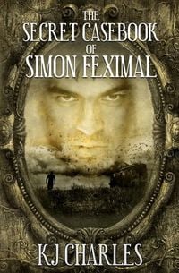 Produktbild: The Secret Casebook of Simon Feximal