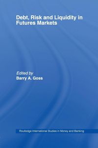 Produktbild: Debt, Risk and Liquidity in Futures Markets