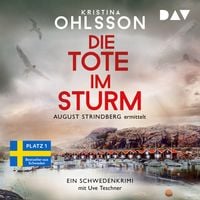 Produktbild: Die Tote im Sturm. August Strindberg ermittelt