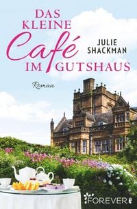 Produktbild: Das kleine Caf&eacute; im Gutshaus