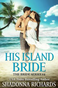 Produktbild: His Island Bride (The Bride Series (Romantic Comedy), #4)