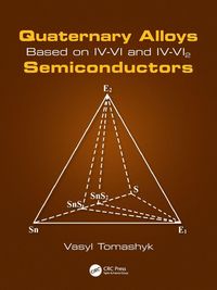 Produktbild: Quaternary Alloys Based on IV-VI and IV-VI2 Semiconductors