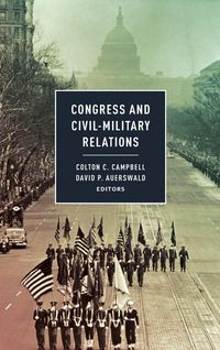 Produktbild: Congress and Civil-Military Relations