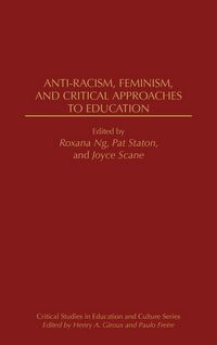 Produktbild: Anti-Racism, Feminism, and Critical Approaches to Education