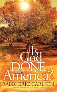 Produktbild: Is God Done With America?