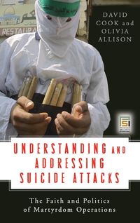 Produktbild: Understanding and Addressing Suicide Attacks