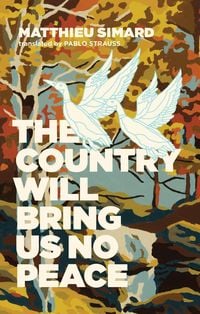 Produktbild: The Country Will Bring Us No Peace
