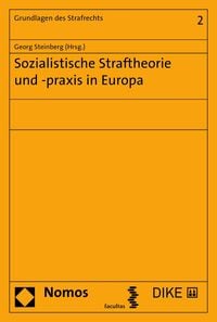 Produktbild: Sozialistische Straftheorie und -praxis in Europa