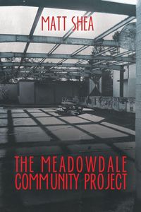 Produktbild: The Meadowdale Community Project