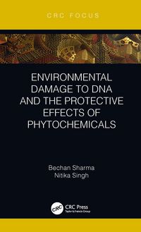 Produktbild: Environmental Damage to DNA and the Protective Effects of Phytochemicals