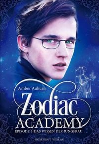 Produktbild: Zodiac Academy, Episode 3 - Das Wissen der Jungfrau