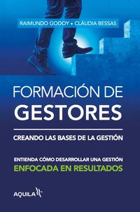 Produktbild: Formaci&oacute;n de gestores: creando las bases de la gesti&oacute;n