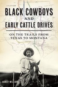 Produktbild: Black Cowboys and Early Cattle Drives