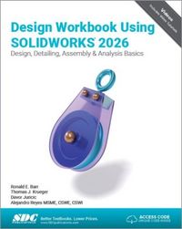 Produktbild: Reyes, A: Design Workbook Using SOLIDWORKS 2026