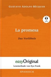 Bild vom Artikel La promesa / Das Verlöbnis (Buch + Audio-Online) - Lesemethode von Ilya Frank - Zweisprachige Ausgabe Spanisch-Deutsch vom Autor Gustavo Adolfo Becquer