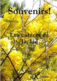 Produktbild: Souvenirs! Les cahiers de Jackie