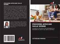 Produktbild: Proverbi Africani Sulle Donne