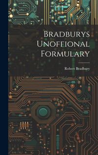 Produktbild: Bradburys Unoffional Formulary