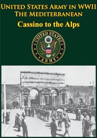 Produktbild: United States Army in WWII - the Mediterranean - Cassino to the Alps