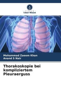 Produktbild: Thorakoskopie bei kompliziertem Pleuraerguss