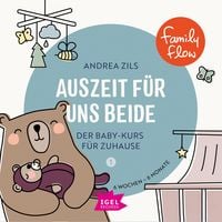 Produktbild: FamilyFlow. Auszeit f&uuml;r uns beide. 6 Wochen - 6 Monate