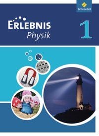 Produktbild: Erlebnis Physik 1. Schulbuch. Realschule. NRW