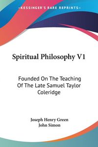 Produktbild: Green, J: Spiritual Philosophy V1