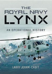 Bild vom Artikel Royal Navy Lynx vom Autor Larry Jeram-Croft