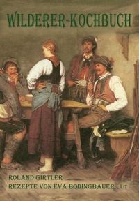 Produktbild: Wilderer-Kochbuch