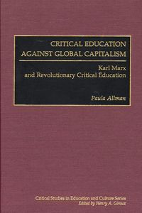 Produktbild: Critical Education Against Global Capitalism