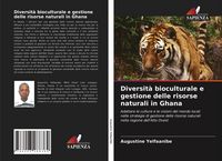 Produktbild: Diversit&agrave; bioculturale e gestione delle risorse naturali in Ghana