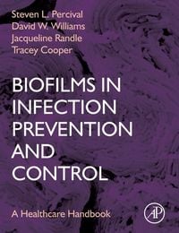 Produktbild: Biofilms in Infection Prevention and Control