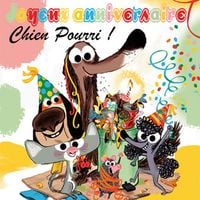 Produktbild: Joyeux anniversaire Chien Pourri !