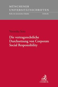Produktbild: Die vertragsrechtliche Durchsetzung von Corporate Social Responsibility