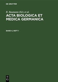 Produktbild: Acta Biologica et Medica Germanica. Band 4, Heft 1