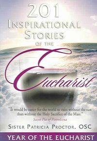 Produktbild: 201 Inspirational Stories of the Eucharist